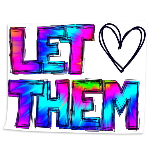 Let Them - Inspired by Mel Robbins